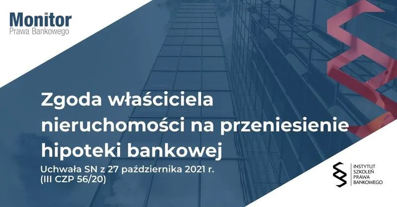 Warunki przeniesienia hipoteki