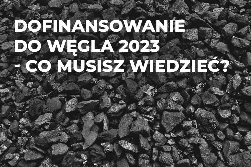 Wniosek o dofinansowanie do węgla